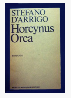 HORCYNUS ORCA DI STEFANO D'ARRIGO